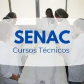 Cursos Técnicos SENAC 2024