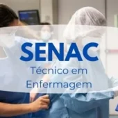 Técnico de Enfermagem SENAC 2024