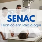 Técnico em Radiologia SENAC 2024